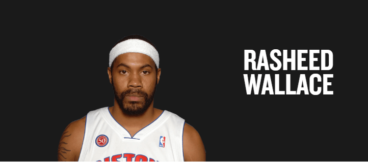 Rasheed Wallace: The Unyielding Competitor with a Heart of Gold